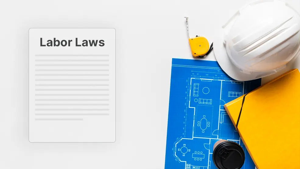 Labor Laws for Construction Workplaces 2023